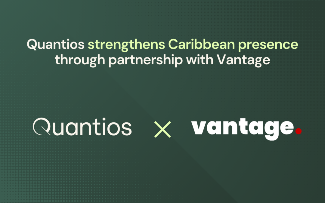 Vantage strengthens Caribbean presence through partnership with Quantios | Vantage